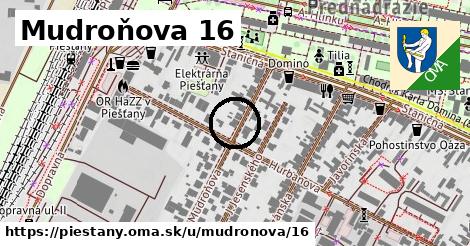 Mudroňova 16, Piešťany