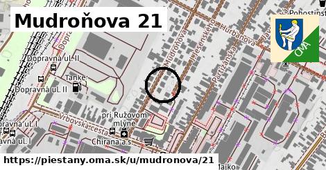 Mudroňova 21, Piešťany