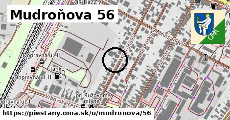 Mudroňova 56, Piešťany