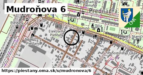 Mudroňova 6, Piešťany