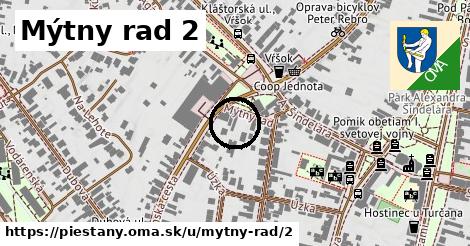 Mýtny rad 2, Piešťany