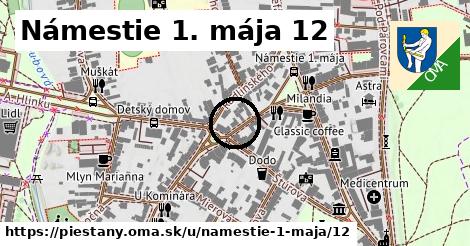 Námestie 1. mája 12, Piešťany