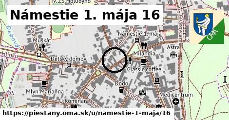 Námestie 1. mája 16, Piešťany