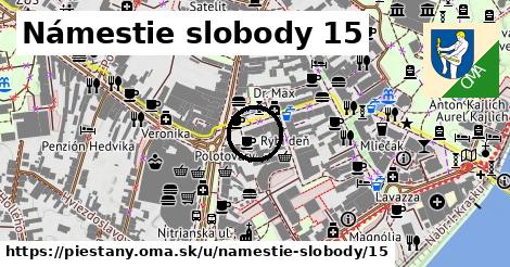 Námestie slobody 15, Piešťany