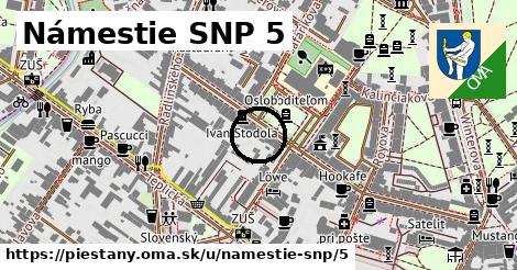 Námestie SNP 5, Piešťany