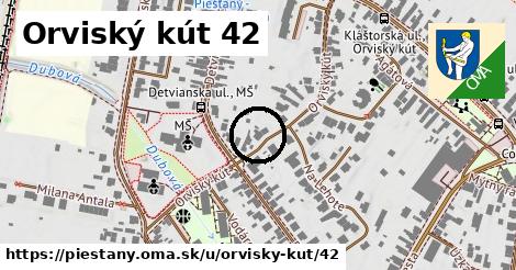 Orviský kút 42, Piešťany