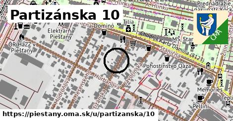 Partizánska 10, Piešťany