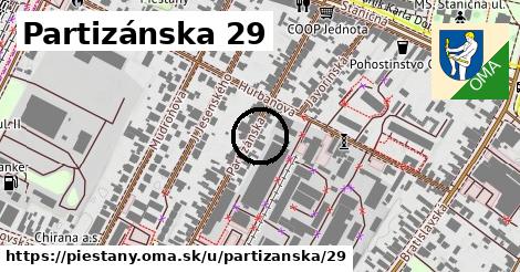 Partizánska 29, Piešťany