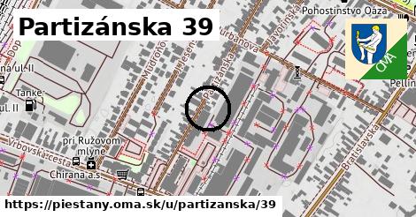 Partizánska 39, Piešťany