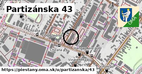 Partizánska 43, Piešťany