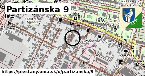 Partizánska 9, Piešťany