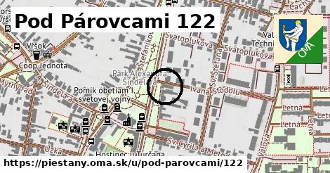 Pod Párovcami 122, Piešťany