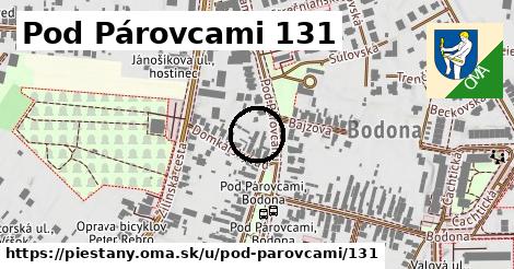 Pod Párovcami 131, Piešťany