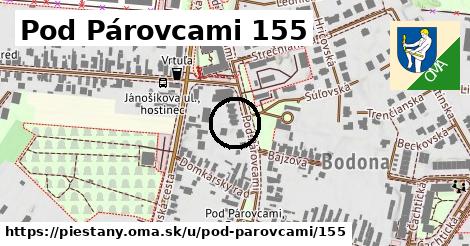 Pod Párovcami 155, Piešťany