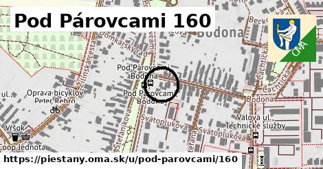 Pod Párovcami 160, Piešťany