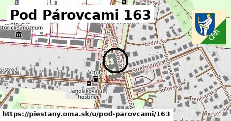 Pod Párovcami 163, Piešťany