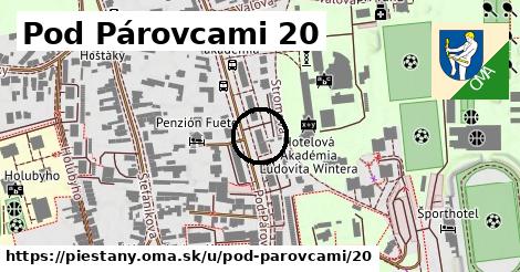 Pod Párovcami 20, Piešťany