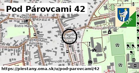 Pod Párovcami 42, Piešťany