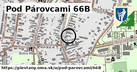 Pod Párovcami 66B, Piešťany