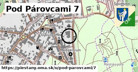 Pod Párovcami 7, Piešťany