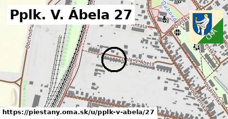 Pplk. V. Ábela 27, Piešťany