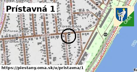 Prístavná 1, Piešťany