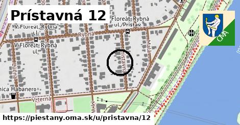 Prístavná 12, Piešťany