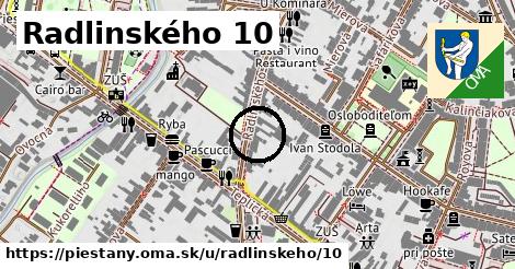 Radlinského 10, Piešťany