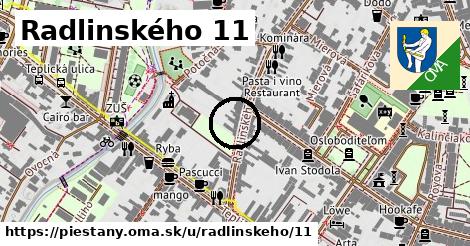 Radlinského 11, Piešťany