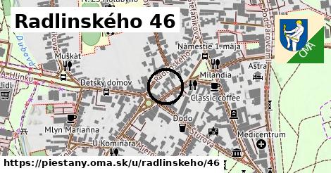 Radlinského 46, Piešťany