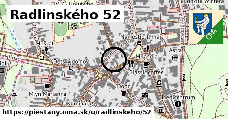 Radlinského 52, Piešťany