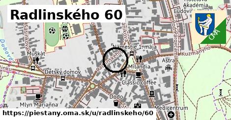 Radlinského 60, Piešťany