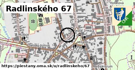 Radlinského 67, Piešťany