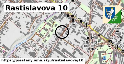 Rastislavova 10, Piešťany