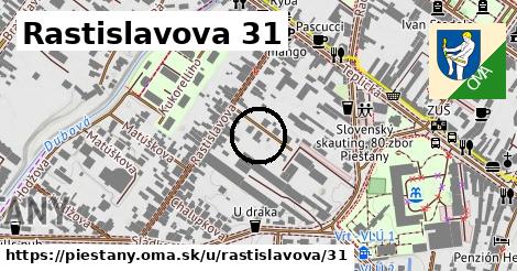 Rastislavova 31, Piešťany