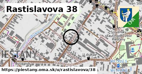 Rastislavova 38, Piešťany