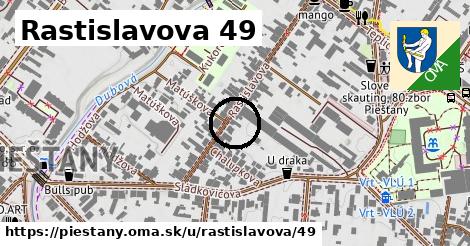 Rastislavova 49, Piešťany