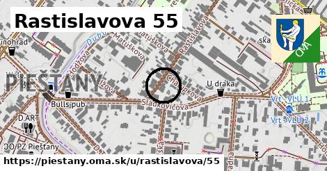 Rastislavova 55, Piešťany