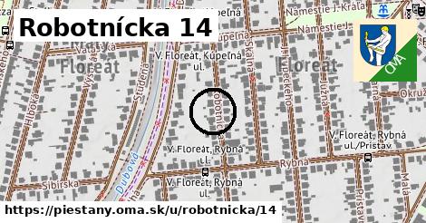 Robotnícka 14, Piešťany