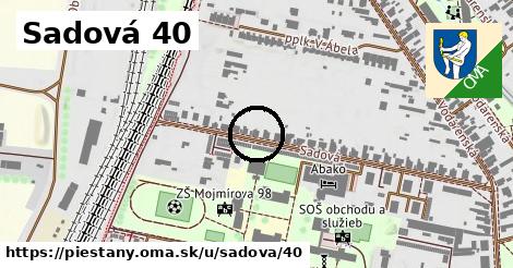 Sadová 40, Piešťany