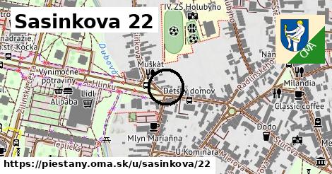 Sasinkova 22, Piešťany