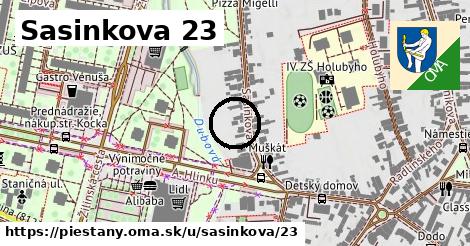 Sasinkova 23, Piešťany