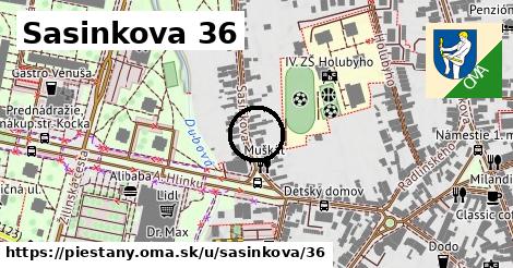 Sasinkova 36, Piešťany