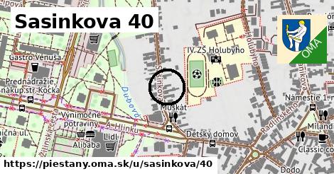 Sasinkova 40, Piešťany