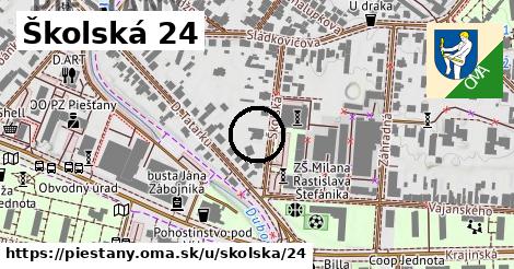 Školská 24, Piešťany