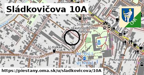 Sládkovičova 10A, Piešťany