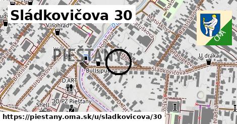 Sládkovičova 30, Piešťany