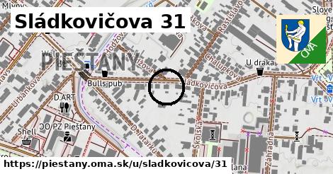 Sládkovičova 31, Piešťany