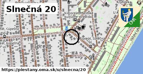 Slnečná 20, Piešťany