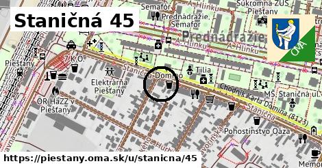 Staničná 45, Piešťany